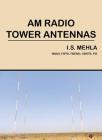 AM Radio Tower Antennas By Ishwar Singh Mehla Cover Image