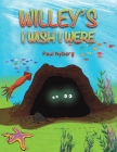 Willey's I Wish I Were By Paul Nyberg Cover Image