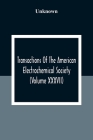 Transactions Of The American Electrochemical Society (Volume XXXVII) By Unknown Cover Image