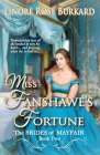 Miss Fanshawe's Fortune By Linore Rose Burkard Cover Image