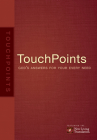 Touchpoints: God's Answers for Your Every Need By Ronald A. Beers, Amy E. Mason Cover Image