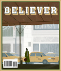 The Believer, Issue 122: December/January By Carol C. Harter Blac The Beverly Rogers (Compiled by) Cover Image