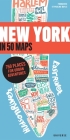 New York in 50 Maps: 750 Places for Urban Adventures By Gaspard Walter (Editor) Cover Image