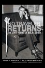 No Traveler Returns: The Lost Years of Bela Lugosi (hardback) Cover Image
