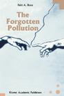 The Forgotten Pollution By R. a. Roos Cover Image