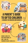 A Parent's Guide to Gifted Children By Edward R. Amend Psy D., Emi Kircher-Morris M. a. M. Ed L. P. C., Janet L. Gore M. Ed Cover Image