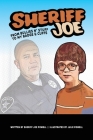 Sheriff Joe: From Bullies N' Stuff to My Badge & Cuffs By Sheriff Joe Powell Cover Image