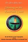 The First Fifty Years: Shining on the Emerald Coast By Members of Congregation of the Unitarian Cover Image