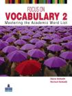 Focus on Vocabulary 2 2/E Student Book 137617 By Diane Schmitt, Norbert Schmitt Cover Image