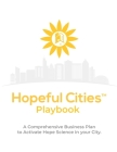 Hopeful Cities Playbook by The Shine Hope Company Cover Image