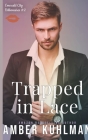 Trapped in Lace By Amber Kuhlman Cover Image