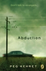Abduction! By Peg Kehret Cover Image