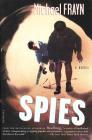 Spies: A Novel By Michael Frayn Cover Image