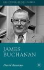 James Buchanan (Great Thinkers in Economics) Cover Image