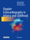 Doppler Echocardiography in Infancy and Childhood By Michael Hofbeck, Karl-Heinz Deeg, Thomas Rupprecht Cover Image