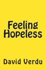 Feeling Hopeless By David B. Verdu Cover Image