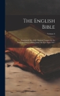 The English Bible: Translated out of the Original Tongues by the Commandment of King James the First Anno 1611; Volume 6 Cover Image