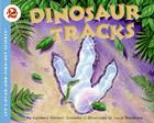 Dinosaur Tracks (Let's-Read-and-Find-Out Science 2) By Kathleen Weidner Zoehfeld, Lucia Washburn (Illustrator) Cover Image