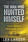 The Man Who Hunted Himself By Lex Lander Cover Image