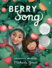 Berry Song (Caldecott Honor Book) Cover Image