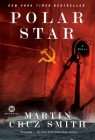 Polar Star: A Novel (Arkady Renko #2) By Martin Cruz Smith Cover Image