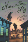 Maximillian Fly By Angie Sage Cover Image