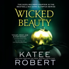 Wicked Beauty By Katee Robert Cover Image