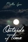 Outside of Time By Mollie Lyon Cover Image