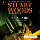 Skin Game (A Teddy Fay Novel #3) By Stuart Woods, Parnell Hall, Tony Roberts (Read by) Cover Image