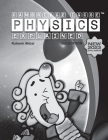 Cambridge IGCSE Physics Explained By Kaleem Akbar Cover Image
