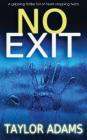 No Exit By Taylor Adams, Sarah Naughton (Read by) Cover Image