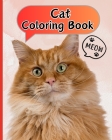 Cat Coloring Book: 26 Cute Cat Drawings, Funny Kittens Coloring Pages for Girls and Boys Cover Image