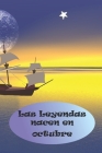 Las Leyendas nacen en octubre: El regalo de cumpleaños perfecto. Preciosa tapa blanda. By Laura Holit Cover Image