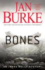 Bones: An Irene Kelly Mystery By Jan Burke Cover Image
