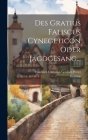 Des Gratius Faliscus Cynegeticon Oder Jagdgesang... By Grattius (Created by), Friedrich Christian Gottlieb Perlet (Created by) Cover Image