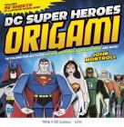 DC Super Heroes Origami: 46 Folding Projects for Batman, Superman, Wonder Woman, and More! By John Montroll, Min Sung Ku (Illustrator) Cover Image