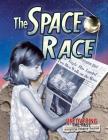 The Space Race By Heather C. Hudak Cover Image