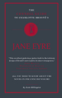 Charlotte Brontë's Jane Eyre (The Connell Guide To ...) By Josie Billington Cover Image
