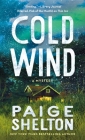 Cold Wind: A Mystery (Alaska Wild #2) Cover Image