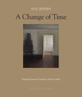 A Change of Time By Ida Jessen, Martin Aitken (Translated by) Cover Image