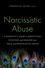 Narcissistic Abuse: How to Identify, Escape, and Heal from Manipulative, Toxic People Cover Image