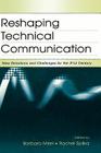 Reshaping Technical Communication: New Directions and Challenges for the 21st Century Cover Image