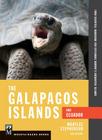 The Galapagos Islands and Ecuador, 3rd Edition: Your Essential Handbook for Exploring Darwin's Enchanted Islands By Marylee Stephenson Cover Image