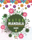 Natur Mandala - Band 4: Malbuch für Erwachsene - 25 Bilder zum Ausmalen Cover Image