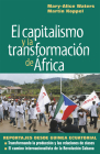 El Capitalismo Y La Transformación de África: Reportajes Desde Guinea Ecuatorial By Mary-Alice Waters, Martin Koppel Cover Image