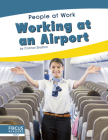 Working at an Airport By Connor Stratton Cover Image