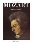 Mozart Opera Arias: Mezzo-Soprano By Wolfgang Amadeus Mozart, Paolo Toscano (Other) Cover Image