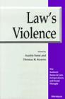 Law's Violence (The Amherst Series In Law, Jurisprudence, And Social Thought) By Austin Sarat (Editor), Thomas R. Kearns (Editor) Cover Image
