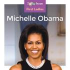 Michelle Obama By Jennifer Strand Cover Image