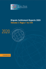 Dispute Settlement Reports 2020: Volume 1, Pages 1 to 518 (World Trade Organization Dispute Settlement Reports) Cover Image